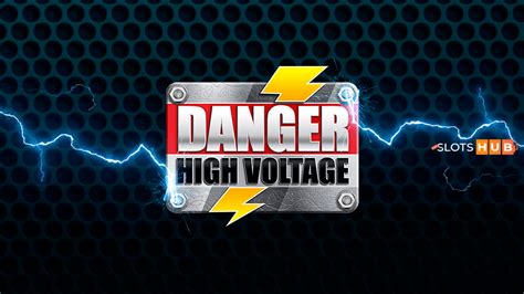 danger high voltage slot bonus